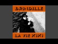 La Vie kiki - Brindille